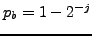 $p_b = 1 - 2^{-j}$
