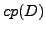 $cp(D)$