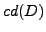 $cd(D)$